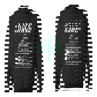 12 Days Of Pharmacy Christmas Pharmacy Pharmacy Christmas Sweatshirt | Mazezy