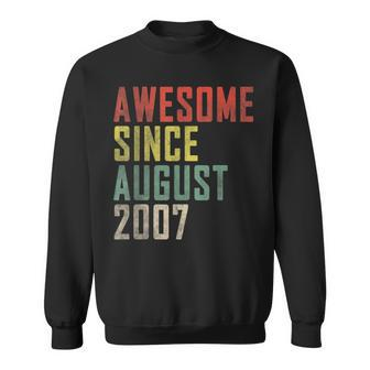 15Th Birthday Awesome Since August 2007 Sweatshirt | Mazezy