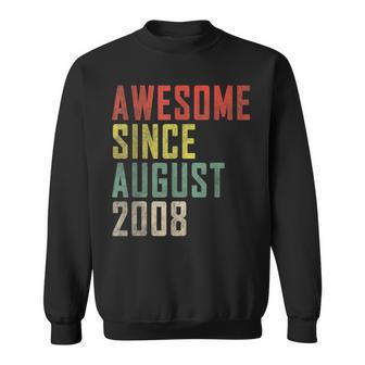15Th Birthday Awesome Since August 2008 Sweatshirt | Mazezy