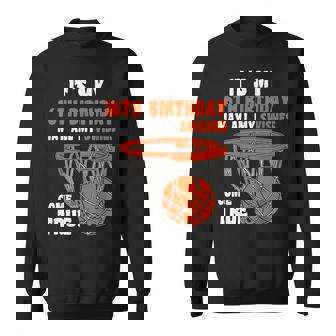 16 Year Old Happy 16Th Birthday Basketball 16Th Birthday Sweatshirt - Seseable