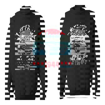 1944 Vintage Usa Car Birthday Gift Im Not Old Classic 1944 Usa Funny Gifts Sweatshirt | Mazezy