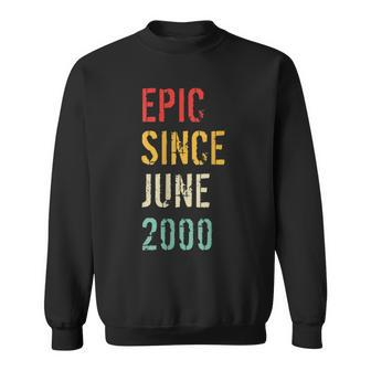 19Th Birthday Gift Epic Since June 2000 Sweatshirt | Mazezy