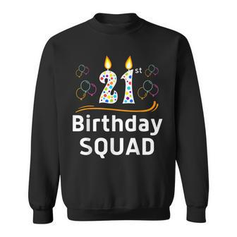 21St Birthday Squad Party Crew Matching Family Sweatshirt | Mazezy UK