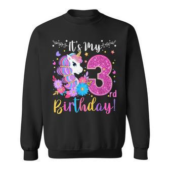3 Year Old Its My 3Rd Birthday Cute Unicorn Kids Girls Ns Sweatshirt - Seseable