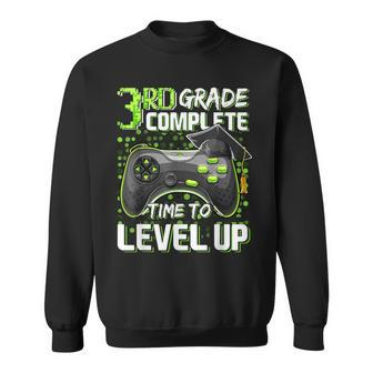 3Rd Grade Complete Time To Level Up Happy Last Day Of School Sweatshirt - Seseable