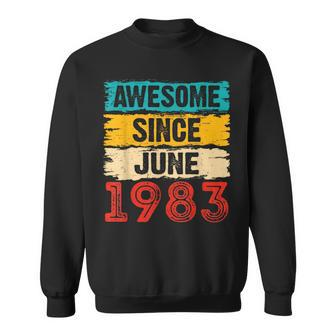 40 Year Old Awesome Since June 1983 40Th Birthday Gifts Sweatshirt | Mazezy