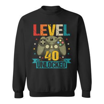 40Th Birthday 40 Year Old Men Level 40 Unlocked Video Gamer Sweatshirt - Seseable