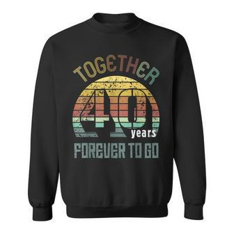 40Th Years Wedding Anniversary Gifts For Couples Matching 40 Sweatshirt | Mazezy