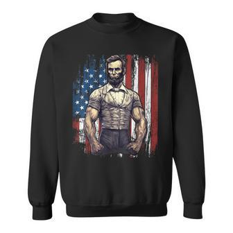 4Th Of July Patriotic Funny Abraham Lincoln Graphic July 4Th  Sweatshirt