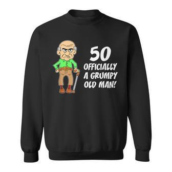 50 Officially Grumpy Old Man Over The Hill Funny Gift For Mens Sweatshirt | Mazezy