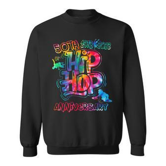 50 Years Ld 50Th Anniversary Of Hip Hop Graffiti Hip Hop Sweatshirt - Thegiftio UK