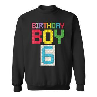 6Th Birthday Boy Master Builder 6 Years Old Block Building Sweatshirt - Seseable