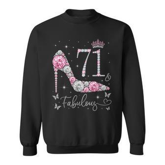 71 & Fabulous 71 Years Old And Fabulous 71St Birthday Sweatshirt | Mazezy