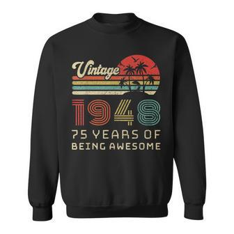75 Year Old Birthday Vintage 1948 75Th Birthday Sweatshirt | Mazezy