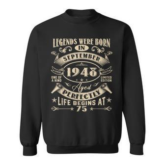 75Th Birthday 75 Years Old Legends Born September 1948 Sweatshirt | Mazezy DE