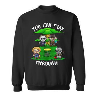 80'S Horror Characters You Can Play Through Disc Golf Horror Sweatshirt | Mazezy CA
