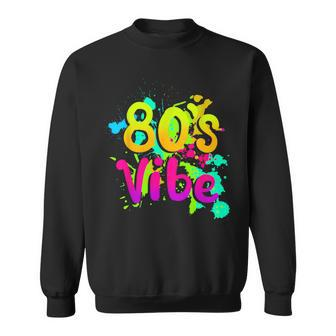 80S Vibe 1980S Fashion 80S Outfit Eighties 80S Costume Sweatshirt - Seseable