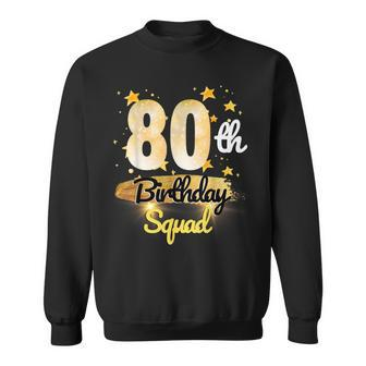 80Th Birthday Squad 80 Year Old Birthday Sparkle Sweatshirt - Seseable