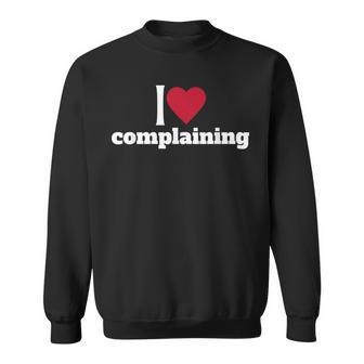 90S Aesthetic I Heart Complaining I Love To Complain Y2k Sweatshirt - Seseable