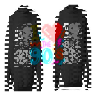 90S I Love The 90S Sweatshirt - Thegiftio