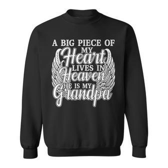 A Piece Of My Heart Is In Heaven In Memory Of My Grandpa Sweatshirt | Mazezy