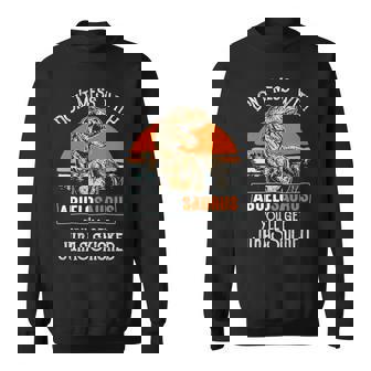 Abuelo Grandpa Gift Dont Mess With Abuelosaurus Sweatshirt - Seseable