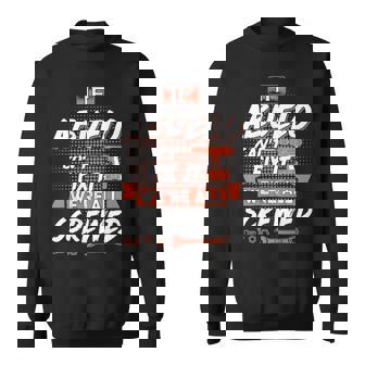 Abuelo Grandpa Gift If Abuelo Cant Fix It Were All Screwed Sweatshirt - Seseable