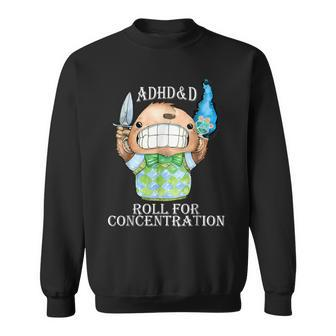 Adhd&D Roll For Concentration Apparel Sweatshirt - Seseable
