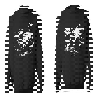Adventure Awaits World Map For Travel Vacations Sweatshirt | Mazezy