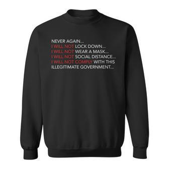 Never Again I Will Not Comply Can't Believe This Government Sweatshirt | Mazezy UK