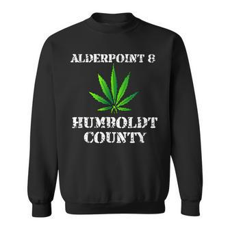Alderpoint 8 Humboldt County Cannabis T Sweatshirt | Mazezy