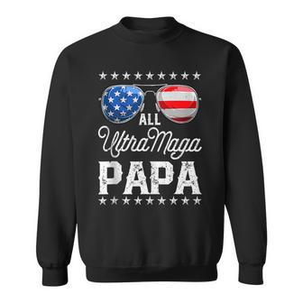 All American Ultra Maga Papa 4Th Of July Sunglasses Sweatshirt | Mazezy