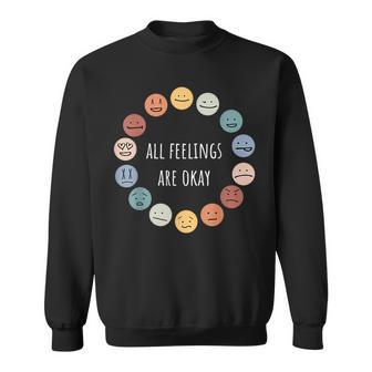 All Feelings Are Okay Mental Health Awareness Month Emotion Sweatshirt - Monsterry