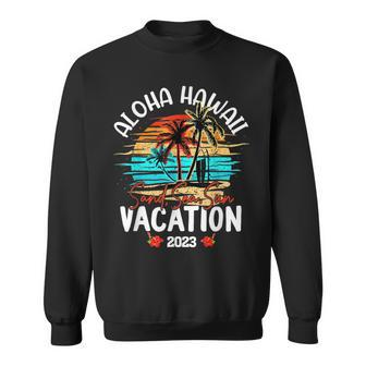 Aloha Hawaii Hawaiian Vacation 2023 Matching Family Group Sweatshirt - Seseable