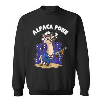 Alpaca Pone - Funny Italian Mafia Joke Wordplay Humor Sweatshirt | Mazezy