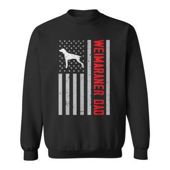 American Flag Weimaraner Dad Patriotic Weim Dog Dad Sweatshirt | Mazezy UK
