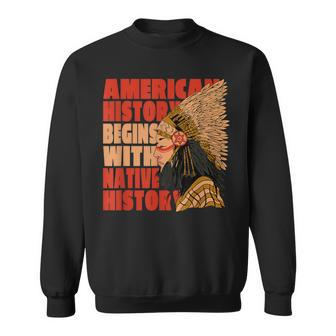American History Native American History Sweatshirt | Mazezy