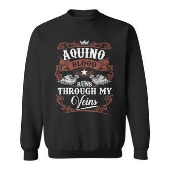 Aquino Blood Runs Through My Veins Family Name Vintage Sweatshirt - Seseable