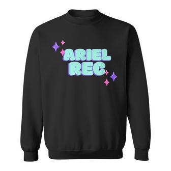 Ariel Rec Ariel Rec Drag Queen Drag Race España Lgbt Sweatshirt | Mazezy