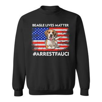Arrest Fauci Anti Fauci Beagle Lives Matter Vintage Flag Sweatshirt | Mazezy
