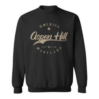 Aspen Hill Md Maryland Sweatshirt | Mazezy