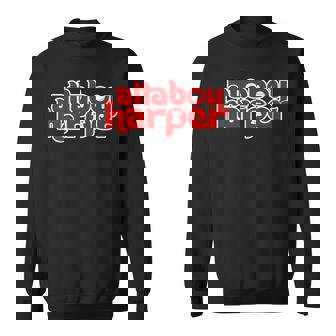 Atta Boy Harper Attaboy Harper Sweatshirt | Mazezy