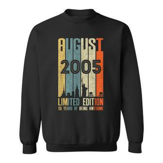 August 2005 T 15 Year Old 2005 Birthday Sweatshirt | Mazezy