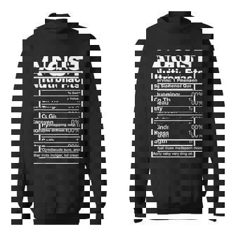August Nutrition Facts August Name Birthday Sweatshirt | Mazezy