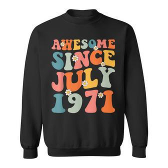 Awesome Since July 1971 Hippie Retro Groovy Birthday Sweatshirt - Seseable