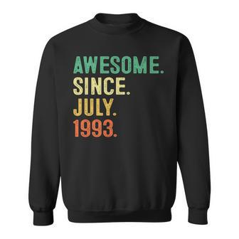 Awesome Since July 1993 30Th Birthday Gifts 30 Years Old Men 30Th Birthday Funny Gifts Sweatshirt | Mazezy