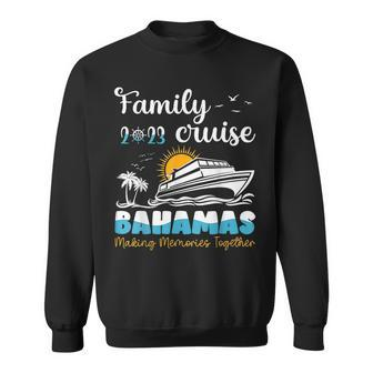 Bahamas Cruise 2023 Family Friends Group Vacation Matching Sweatshirt - Seseable