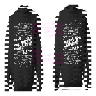 Baker Surname Last Name Family Its A Baker Thing Funny Last Name Designs Funny Gifts Sweatshirt | Mazezy