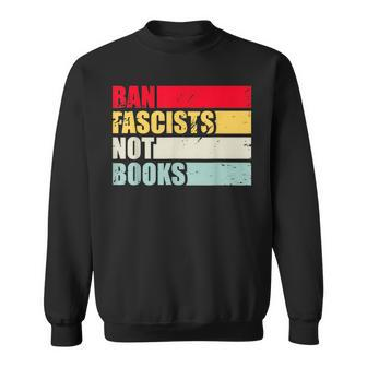 Ban Fascists Not Book Vintage Retro Style For October Sweatshirt | Mazezy