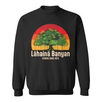Banyan Tree Lahaina Maui Hawaii Sweatshirt | Mazezy